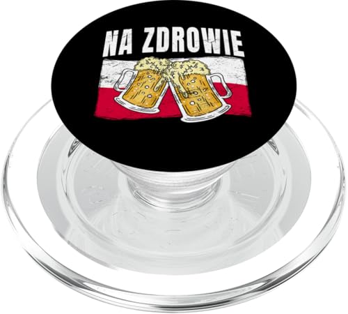 Na Zdrowie Polen Lustiges Bier trinken polnisches Wort für Prost PopSockets PopGrip für MagSafe von Poland Flag Design Polish Roots And Culture Pride