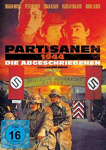 Partisanen 1944 - Die Abgeschriebenen von Polar Film + Medien GmbH