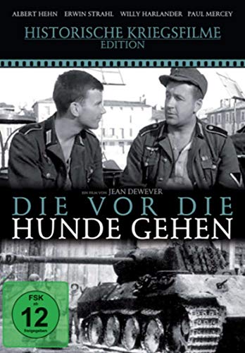 Die vor die Hunde gehen Die vor die Hunde gehen von Polar Film Medien GmbH