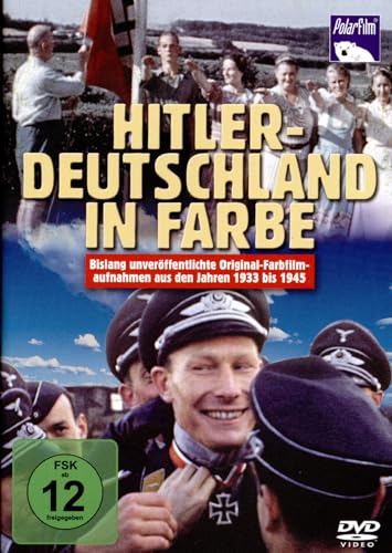 Hitler-Deutschland in Farbe von Polar Film Medien GmbH