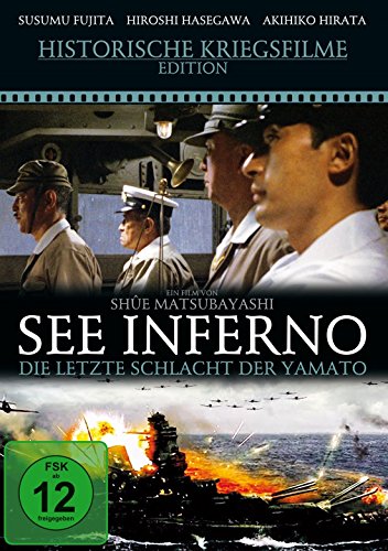 See Inferno - Die letzte Schlacht der Yamato von Polar Film Medien GmbH