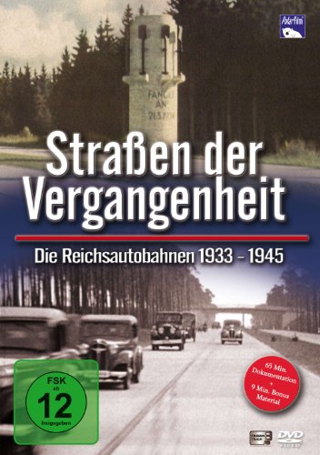 Straßen der Vergangenheit - Die Reichsautobahnen 1933 bis 1945 von Polar Film