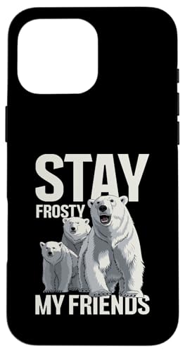 Eisbär Hülle für iPhone 16 Pro Max Eisbär Hülle für iPhone 16 Pro Max von Polar bear gifts for men and women