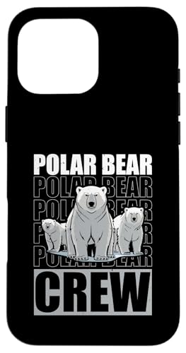 Eisbär Hülle für iPhone 16 Pro Max Eisbär Hülle für iPhone 16 Pro Max von Polar bear gifts for men and women