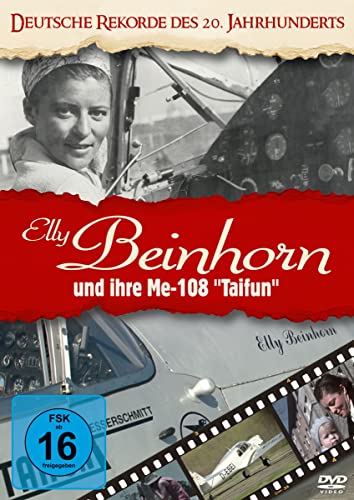Deutsche Rekorde des 20. Jhdt / Elly Beinhorn und ihre Me-108 'Taifun' von Polarfilm Medien GmbH