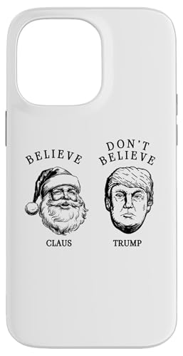 Believe in Santa Claus - Not in Trump Hülle für iPhone 14 Pro Max Believe in Santa Claus - Not in Trump Hülle für iPhone 14 Pro Max von Political Protest Apparel