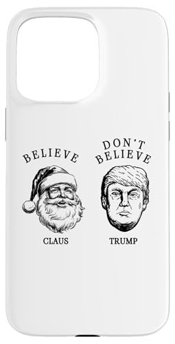 Believe in Santa Claus - Not in Trump Hülle für iPhone 15 Pro Max Believe in Santa Claus - Not in Trump Hülle für iPhone 15 Pro Max von Political Protest Apparel