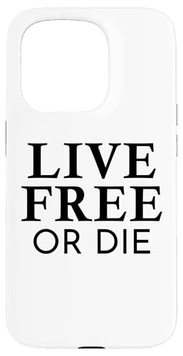 Live Free or Die - Revolutionäre Slogan Freiheit Hülle für iPhone 15 Pro von Political Protest Apparel