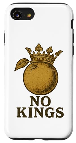 No Kings Orange - Anti-autoritärer Revolutionärer Protest Hülle für iPhone SE (2020) / 7 / 8 von Political Protest Apparel