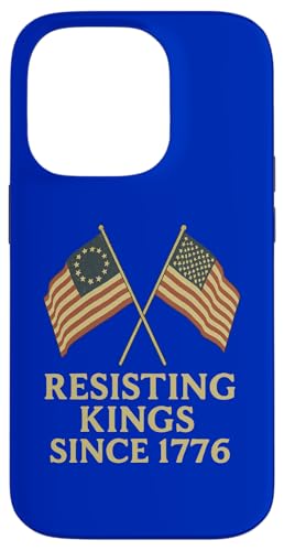 Resisting Kings since 1776 - Patriotischer Protest Hülle für iPhone 14 Pro Resisting Kings since 1776 - Patriotischer Protest Hülle für iPhone 14 Pro von Political Protest Apparel