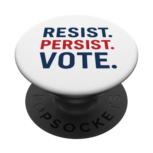 Widerstehen Sie beharrlicher Abstimmung – mutiges bürgerliches Engagement PopSockets Klebender PopGrip von Political Protest Apparel