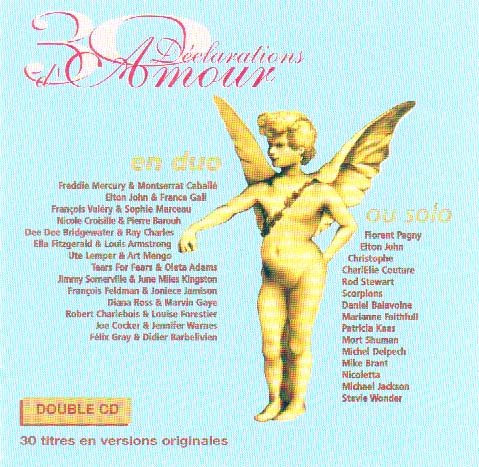 30 DECLARATIONS D'AMOUR Scorpions , Pagny , Elt... CD 30 DECLARATIONS D'AMOUR Scorpions , Pagny , Elt... CD von PolyGram