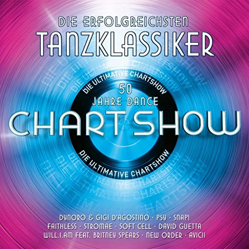 Die Ultimative Chartshow-Erfolgr.Tanzklassiker von UNIVERSAL MUSIC GROUP