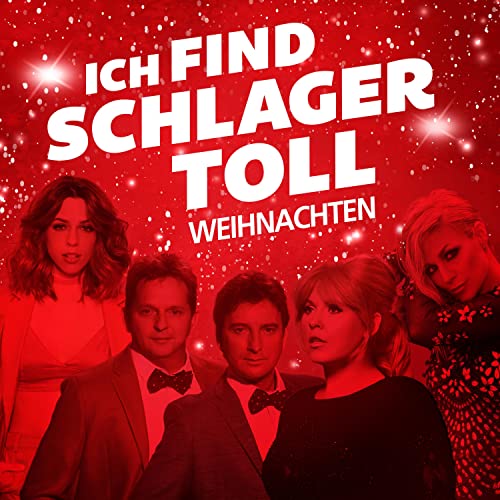 Ich Find Schlager Toll – Weihnachten (2CD) von PolyStar / Universal Music