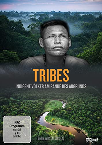 TRIBES - Indigene Völker am Rande des Abgrunds von Polyband/WVG