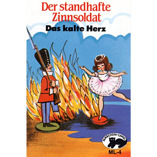 Der standhafte Zinnsoldat / Das kalte Herz [Musikkassette] von Polyband