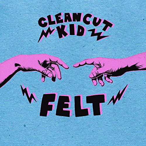 Clean Cut Kid - Felt Clean Cut Kid - Felt von Polydor