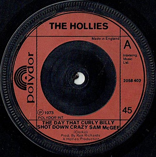 DAY THAT CURLY BILLY SHOT DOWN CRAZY SAM MC GEE 7 INCH (7" VINYL 45) UK POLYDOR 1973 von Polydor