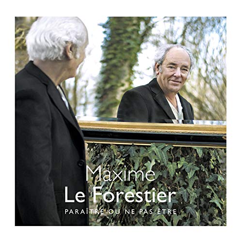 Maxime Le Forestier - Paraitre Ou Ne Pas Etre (Re-Edition von Polydor