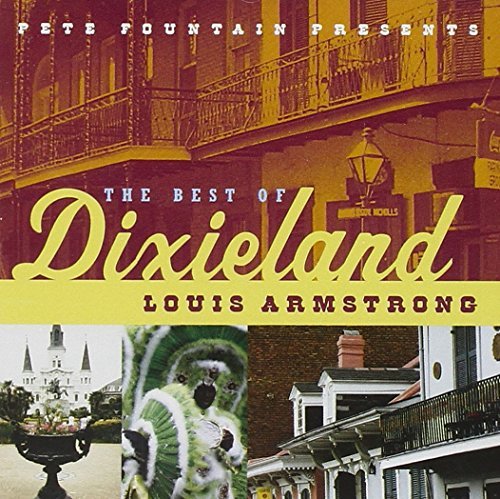 Pete Fountain Presents the Best of Dixieland by Armstrong, Louis (2001) Audio CD von Polygram Records