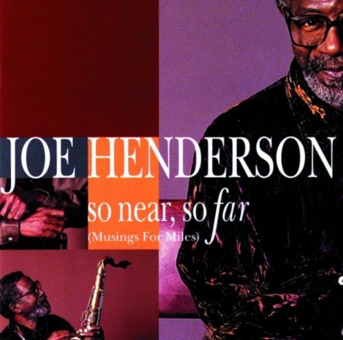 So Near So Far by Henderson, Joe (1993) Audio CD von Polygram Records