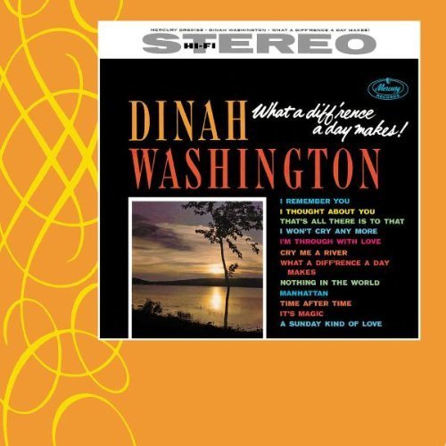 What a Diff'rence a Day Makes! by Washington, Dinah Original recording reissued, Original recording remastered edition (2000) Audio CD von Polygram Records