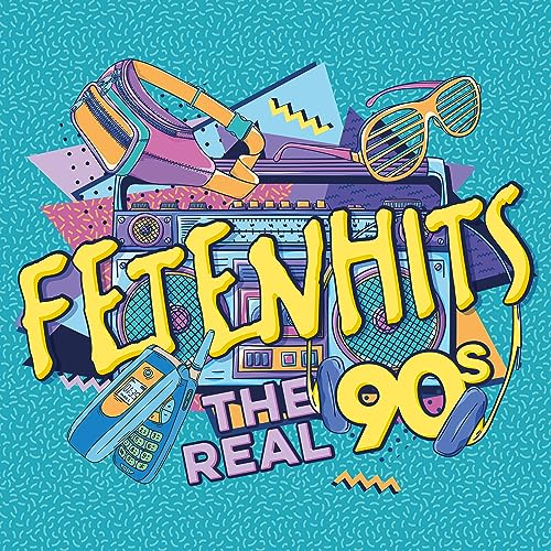 Fetenhits – The Real 90’s von Polystar (Universal Music)