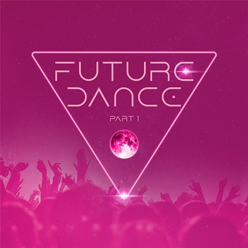 Future Dance Part 1 von Polystar (Universal Music)