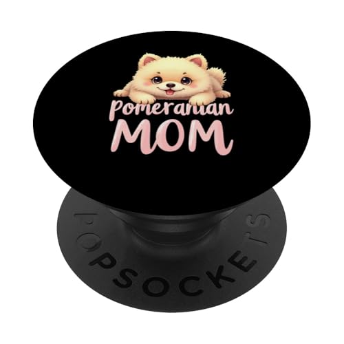 Pom Mama Hund Pommersche Mama Süßer Welpe PopSockets Klebender PopGrip Pom Mama Hund Pommersche Mama Süßer Welpe PopSockets Klebender PopGrip von Pomeranian Fun Designs