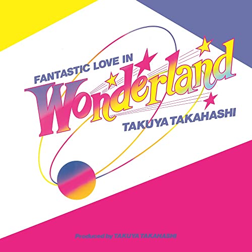 Fantastic Love In Wonderland [Vinyl LP] von Pony Canyon
