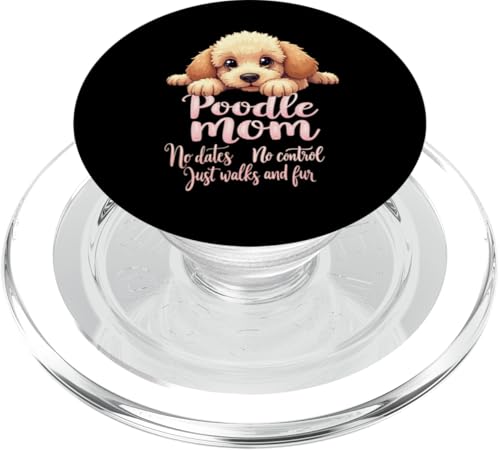 Lustiges Zitat für Pudel, Mutter, Hund, Pudel, Mama, Humor PopSockets PopGrip für MagSafe von Poodle Fun Designs