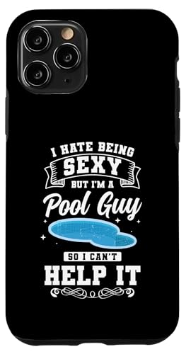 I Hate Being Sexy Bit Im A Pool Maintenance Guy Hülle für iPhone 11 Pro I Hate Being Sexy Bit Im A Pool Maintenance Guy Hülle für iPhone 11 Pro von Poolpfleger Design Poolreinigung