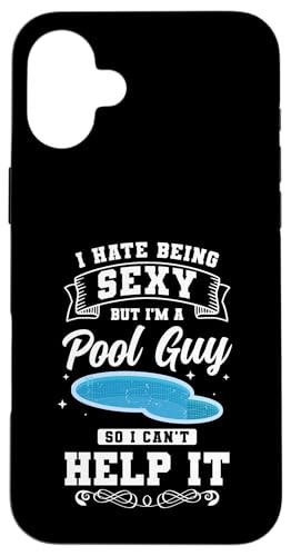 I Hate Being Sexy Bit Im A Pool Maintenance Guy Hülle für iPhone 16 Plus I Hate Being Sexy Bit Im A Pool Maintenance Guy Hülle für iPhone 16 Plus von Poolpfleger Design Poolreinigung