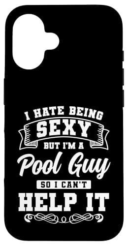 I Hate Being Sexy Bit Im A Pool Maintenance Guy Hülle für iPhone 16 I Hate Being Sexy Bit Im A Pool Maintenance Guy Hülle für iPhone 16 von Poolpfleger Design Poolreinigung