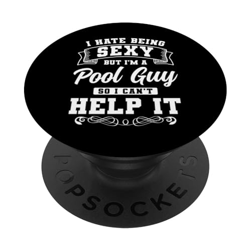 I Hate Being Sexy Bit Im A Pool Maintenance Guy PopSockets Klebender PopGrip I Hate Being Sexy Bit Im A Pool Maintenance Guy PopSockets Klebender PopGrip von Poolpfleger Design Poolreinigung