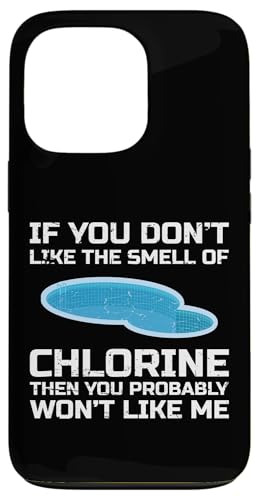 If You Dont Like The Smell Of Chlorine Pool Maintenance Guy Hülle für iPhone 13 Pro If You Dont Like The Smell Of Chlorine Pool Maintenance Guy Hülle für iPhone 13 Pro von Poolpfleger Design Poolreinigung