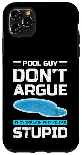 Pool Guy Dont Argue Pool Maintenance Guy Hülle für iPhone 11 Pro Max Pool Guy Dont Argue Pool Maintenance Guy Hülle für iPhone 11 Pro Max von Poolpfleger Design Poolreinigung