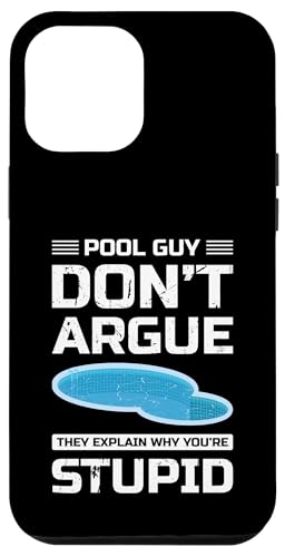 Pool Guy Dont Argue Pool Maintenance Guy Hülle für iPhone 12 Pro Max Pool Guy Dont Argue Pool Maintenance Guy Hülle für iPhone 12 Pro Max von Poolpfleger Design Poolreinigung