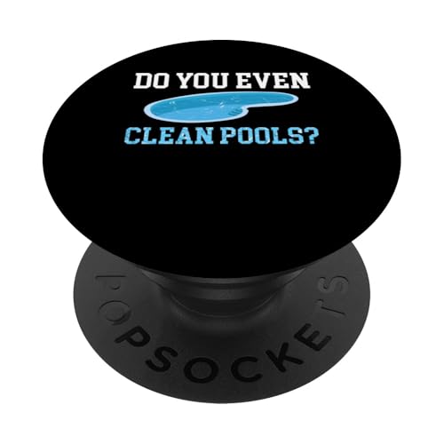 Do You Even Clean Pools? Pool Guy Pool Cleaner PopSockets Klebender PopGrip Do You Even Clean Pools? Pool Guy Pool Cleaner PopSockets Klebender PopGrip von Poolreinigung Poolpfleger Designs