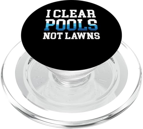 I Clear Pools Not Lawns Pool Guy Pool Cleaner PopSockets PopGrip für MagSafe I Clear Pools Not Lawns Pool Guy Pool Cleaner PopSockets PopGrip für MagSafe von Poolreinigung Poolpfleger Designs