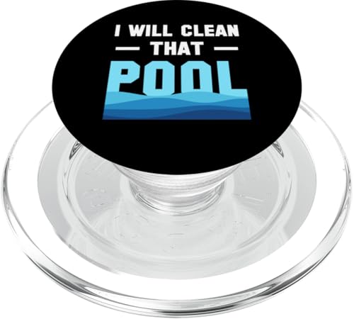 I Will Clean That Pool Guy Pool Cleaner PopSockets PopGrip für MagSafe I Will Clean That Pool Guy Pool Cleaner PopSockets PopGrip für MagSafe von Poolreinigung Poolpfleger Designs