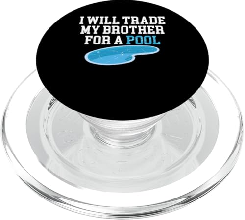 I Will Trade My Brother For A Pool Guy Pool Cleaner PopSockets PopGrip für MagSafe I Will Trade My Brother For A Pool Guy Pool Cleaner PopSockets PopGrip für MagSafe von Poolreinigung Poolpfleger Designs