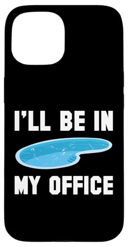 Ill Be In My Office Pool Guy Pool Cleaner Hülle für iPhone 15 Ill Be In My Office Pool Guy Pool Cleaner Hülle für iPhone 15 von Poolreinigung Poolpfleger Designs