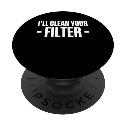 Ill Clean Your Filter Pool Guy Pool Cleaner PopSockets Klebender PopGrip von Poolreinigung Poolpfleger Designs