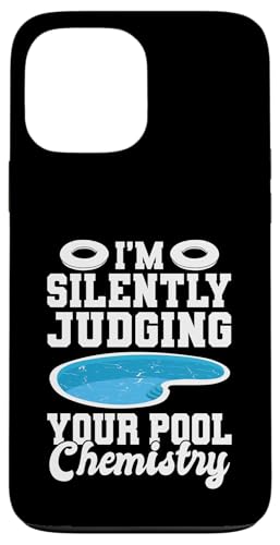 Im Silently Judging Your Pool Chemistry Pool Guy Hülle für iPhone 13 Pro Max Im Silently Judging Your Pool Chemistry Pool Guy Hülle für iPhone 13 Pro Max von Poolreinigung Poolpfleger Designs