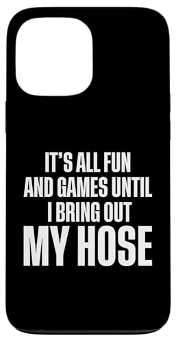 Its All Fun And Games Until I Bring Out My Hose Pool Guy Hülle für iPhone 13 Pro Max von Poolreinigung Poolpfleger Designs