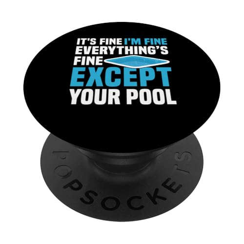 Its Fine Im Fine Everythings Fine Pool Guy Pool Cleaner PopSockets Klebender PopGrip Its Fine Im Fine Everythings Fine Pool Guy Pool Cleaner PopSockets Klebender PopGrip von Poolreinigung Poolpfleger Designs