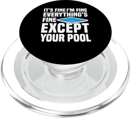 Its Fine Im Fine Everythings Fine Pool Guy Pool Cleaner PopSockets PopGrip für MagSafe Its Fine Im Fine Everythings Fine Pool Guy Pool Cleaner PopSockets PopGrip für MagSafe von Poolreinigung Poolpfleger Designs