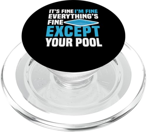 Its Fine Im Fine Everythings Fine Pool Guy Pool Cleaner PopSockets PopGrip für MagSafe von Poolreinigung Poolpfleger Designs