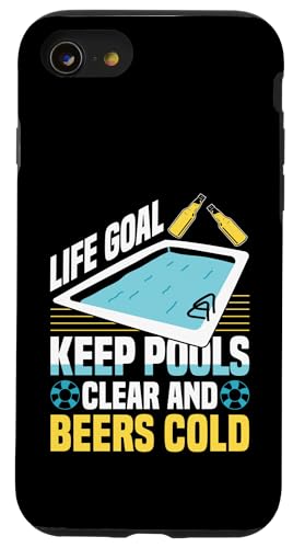 Life Goal Keep Pools Clear And Beers Cold Pool Guy Hülle für iPhone SE (2020) / 7 / 8 von Poolreinigung Poolpfleger Designs